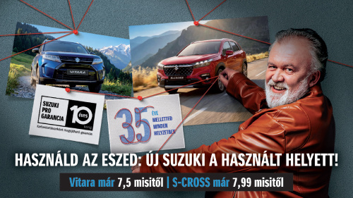 Most igazán megéri új Suzukira váltani!